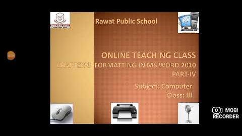 Computer I Class 3  I Ch-5 Formatting In MS Word 2010 I  Part 4