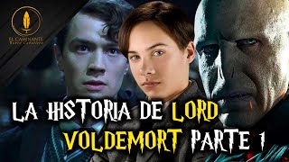 La Historia de Lord Voldemort Parte 1