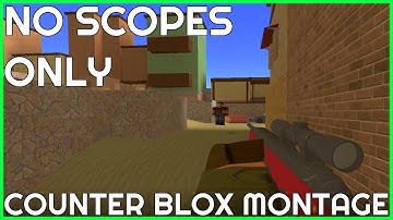 No Scopes Only Montage | No Effects or Beat Shots | Counter Blox Montage