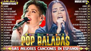 Mix Música En Espanõl - Balada Pop 2026 - Yuridia, Ha Ash, Reik, Rio Roma, Camila, Sin Bandera,...