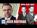 Jacek bartosiak vs dwie lewe rce geopolityka lewica dialog