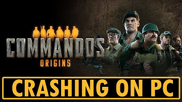 How To Fix Commandos: Origins Crashing/Crashes at Startup Error on PC