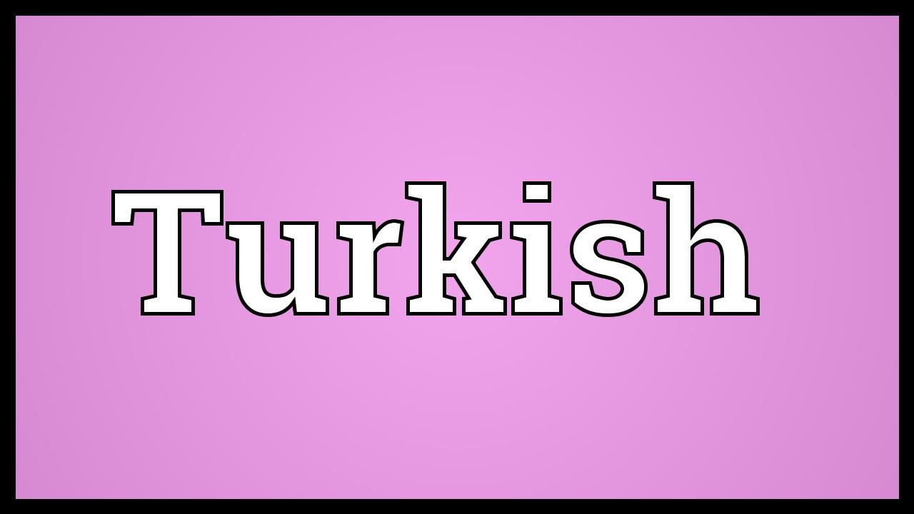 Turkish Meaning - YouTube(03)