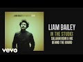 Liam Bailey - In the Studio: Salaam Remi & Me Behind the Board