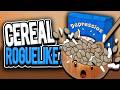 I Found a Roguelike About Eating Cereal