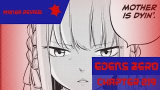 Edens Zero Chapter 219 Manga Review. Mother's Terrible Future
