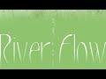 TIA RAY 袁娅维 如河 RIVER FLOW 高音质 OFFICIAL AUDIO mp3