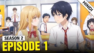 The Angel Next Door Spoils Me Rotten Season 2 Episode 1 Explained In Hindi