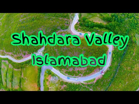 Shahdara Valley Islamabad Cinematography With Drone 2018