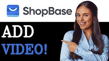 How To Add A Video To Product Page On Shopbase (2025)
