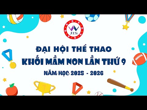 ĐẠI HỘI THỂ THAO MẦM NON ĐẬM CHẤT NHẬT BẢN