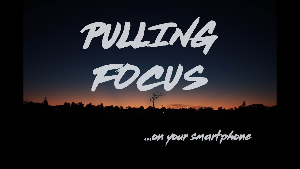 How To Pull Focus On Your Smartphone Using Filmic Pro YouTube how-to-pull-focus-on-your-smartphone-using-filmic-pro-youtube