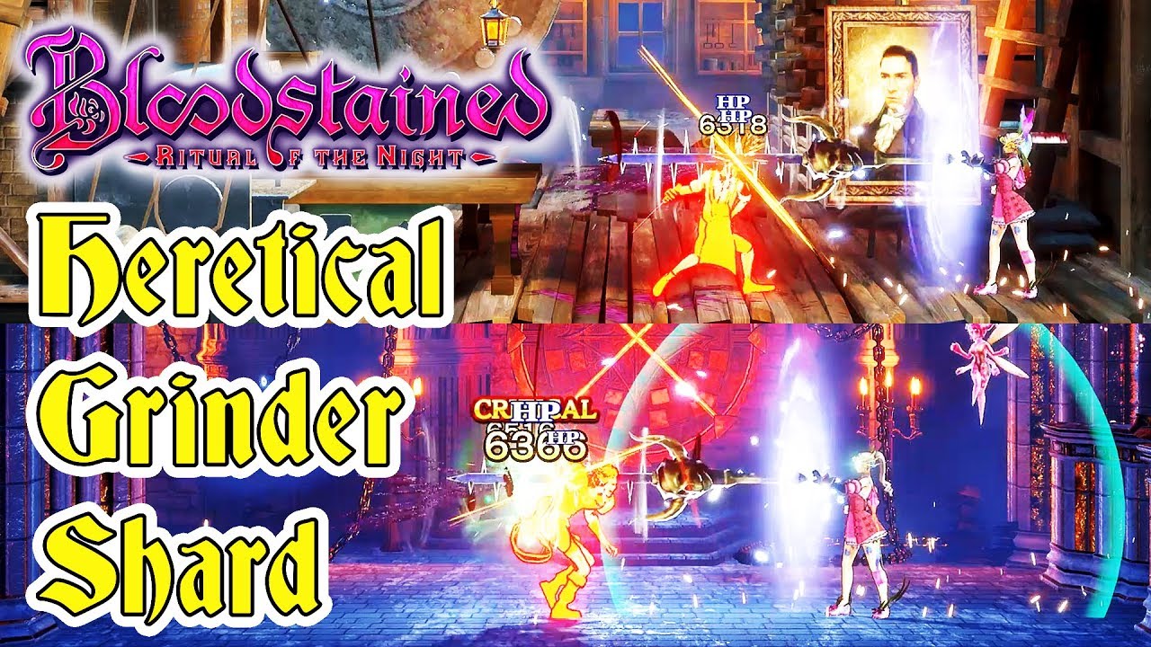 HERETICAL GRINDER DIRECTIONAL SHARD VS BOSSES | BLOODSTAINED: RITUAL OF THE NIGHT