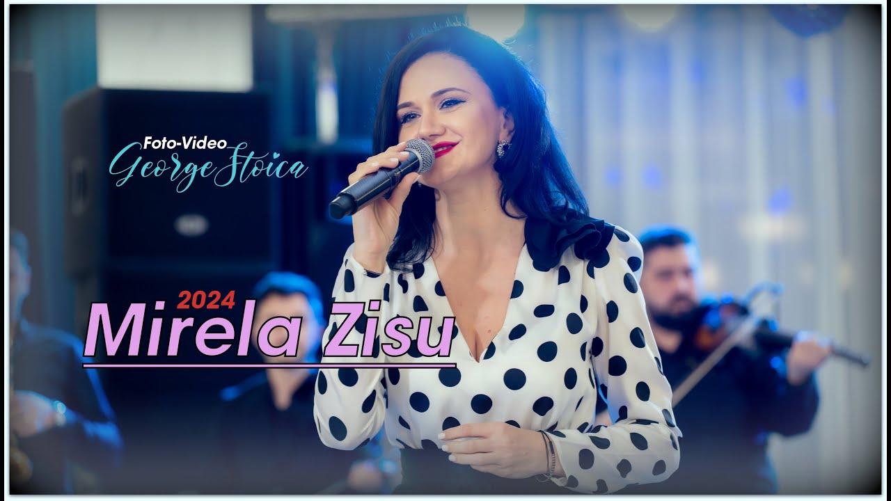 Mirela Zisu - Cel mai frumos colaj de hore - 2024