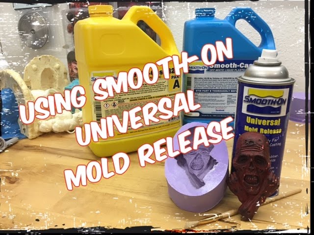 Using Smooth-On Universal Mold release! 