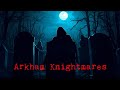 Arkham Knightmares: The Screaming Dead (Halloween upload!)
