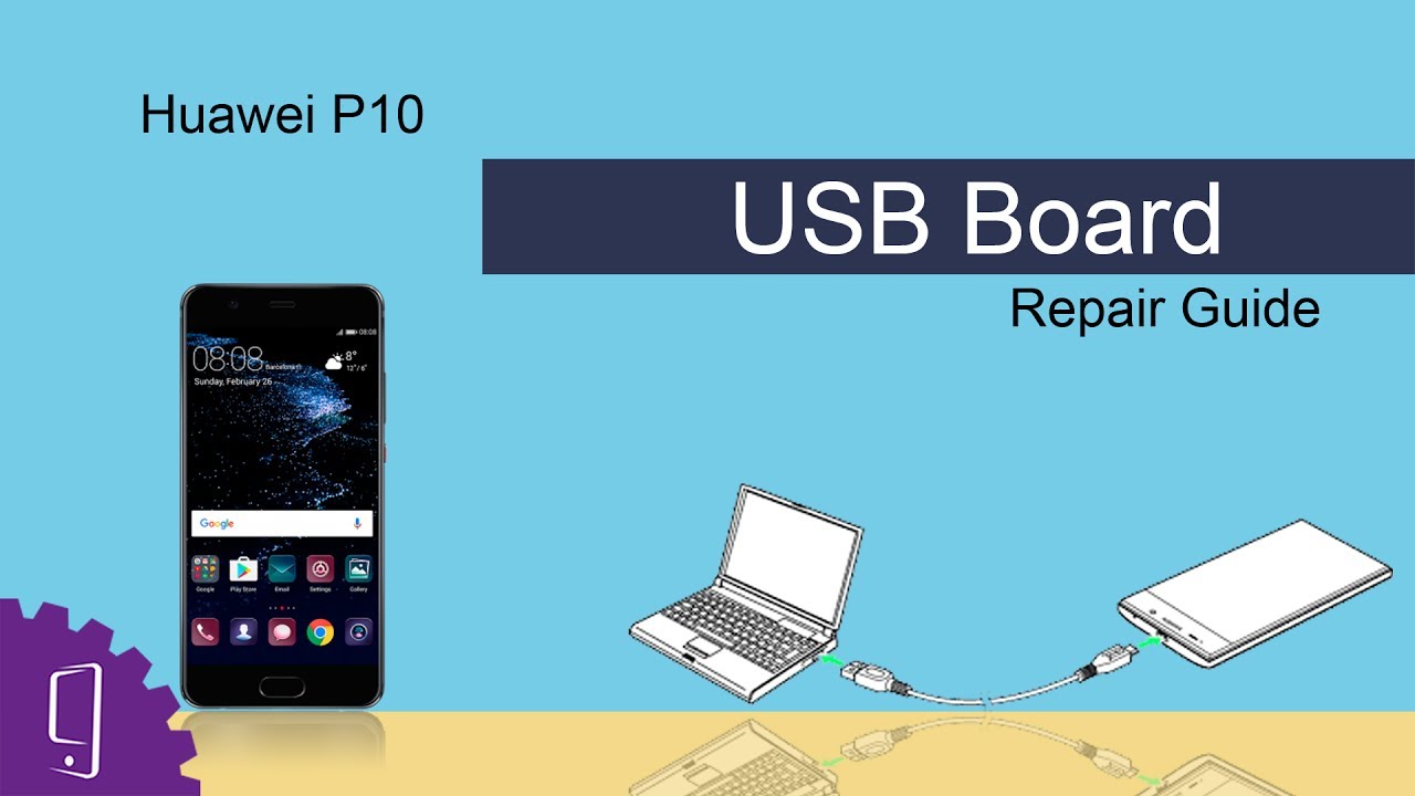 Huawei P10 USB Board Repair Guide - YouTube