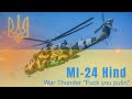 War Thunder MI-24 Hind &quot;Slava ukraine&quot;