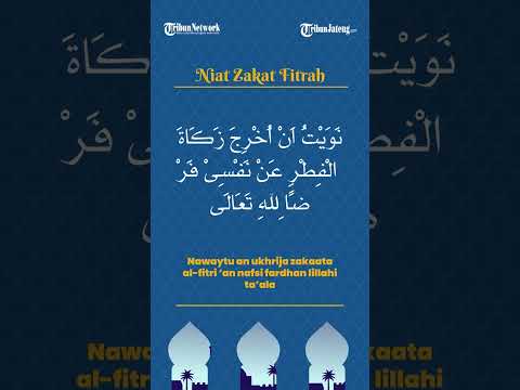 Niat Zakat Fitrah untuk Pribadi | Doa-Doa Ramadhan 2023