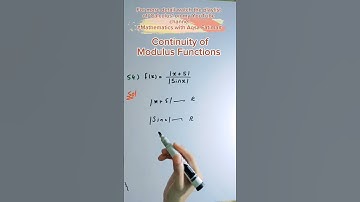 continuity of modulus function #shorts #maths #tricks #youtubeshorts #bs #bsc #ms #msc #PhD #mathe