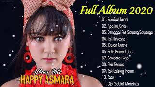 Happy Asmara Full Album Pergi Hilang Dan Lupakan || 15 Lagu Happy Asmara Terpopuler Saat Ini