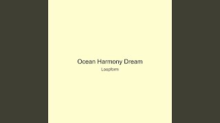 Ocean Harmony Dream