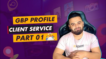 Google Business Profile (GBP) for Local SEO Service | Part 01