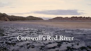 Cornwall's Red River (BBC)