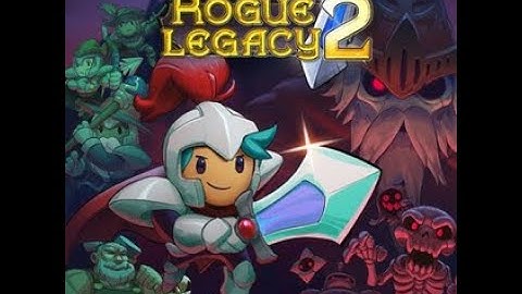 Rogue Legacy 2 | Part 1, The Legacy Begins
