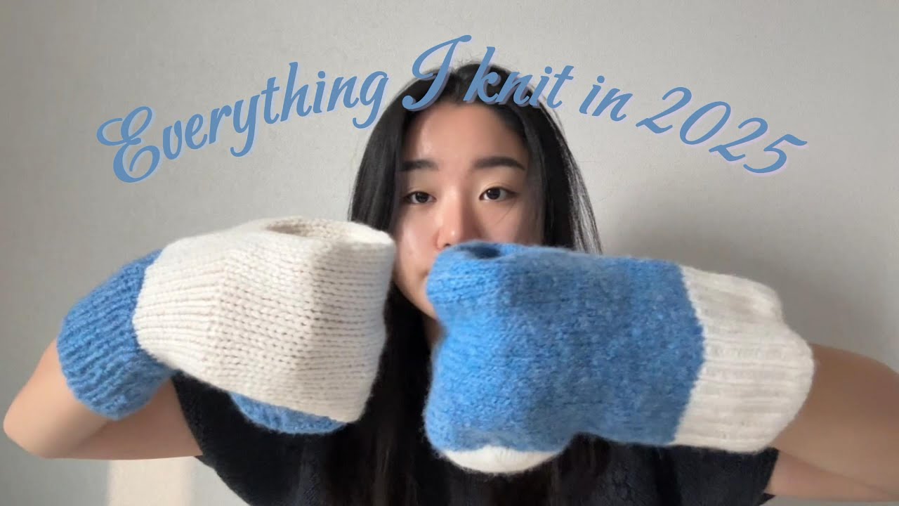 Everything I knit in 2025 :)