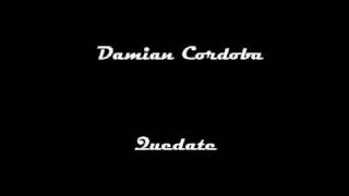 Video thumbnail of "Damian Cordoba - Quedate"