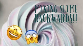 Mixing Slime Backwards!! *Satisfying*