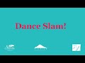 Dance slam