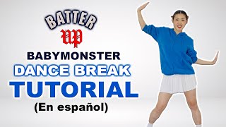 TUTORIAL (DANCE BREAK) BATTER UP - BABYMONSTER