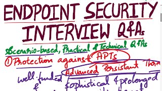 Endpoint Security Interview Questions and Answers| Endpoint Protection Interview Questions & Answers Net Worth