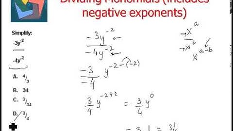 Dividing Monomials (includes negative exponents)