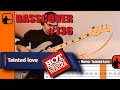 Hot chunky mama  tainted love  basscover136 tablature dynamique