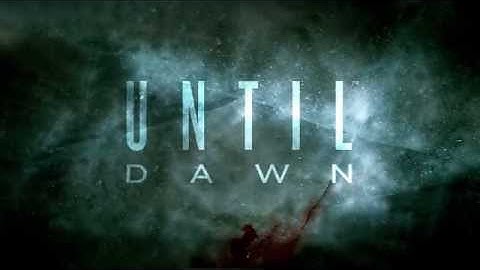 Until Dawn PS4 Gamescom 2014 Reveal Trailer