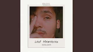 Lost Memories (Chillout)