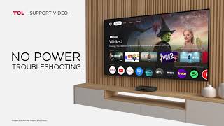 TCL TV Support- No Power Troubleshooting