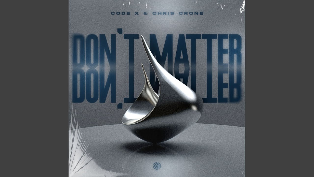 Watch Don't Matter on YouTube Watch Don't Matter on YouTube
