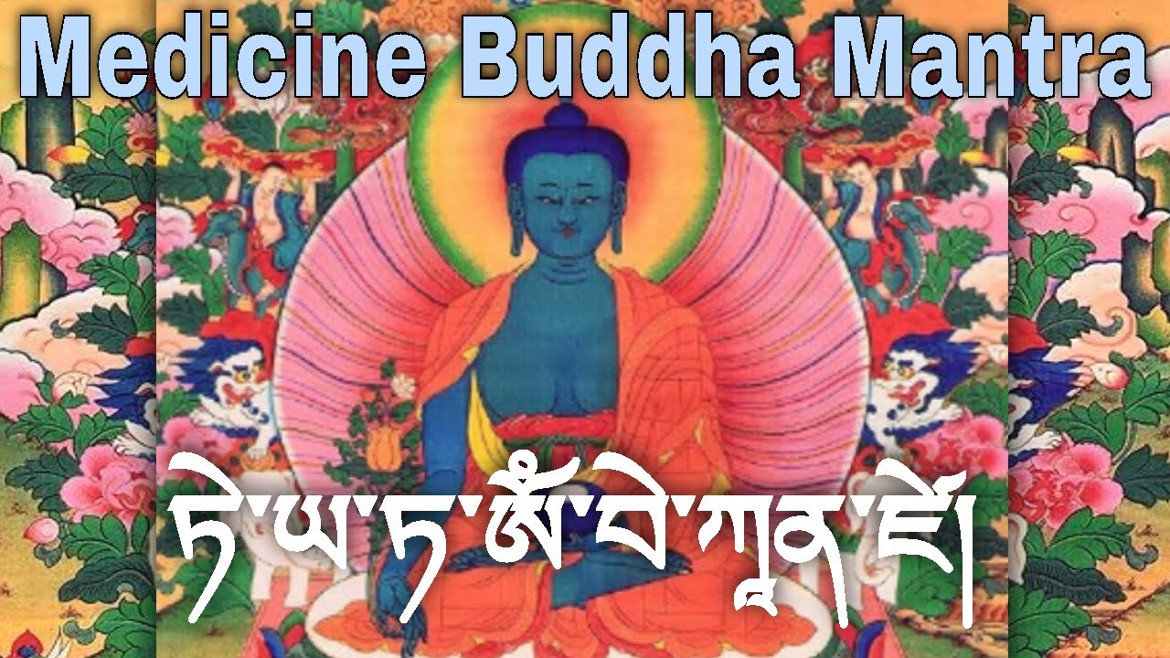 Most Powerful Medicine Buddha Mantra For Healing all Sufferings ...