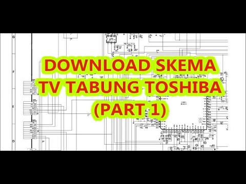  PART 1 DOWNLOAD SKEMA  TV  TABUNG TOSHIBA  5 RANGKAIAN YouTube