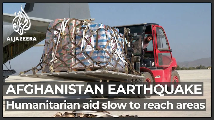 More aid arrives in Afghanistan in boost to quake relief efforts - DayDayNews