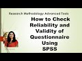 How to check reliability and validity of questionnaire using spssreliability and validity