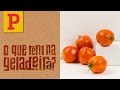 O Que Tem na Geladeira? Tomate! Por Rita Lobo