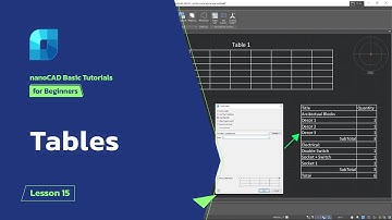 Tables in nanoCAD - nanoCAD Platform Tutorial - Lesson 15