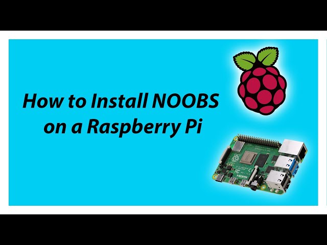 How to Install NOOBS on SD Card for Raspberry Pi? - MiniTool