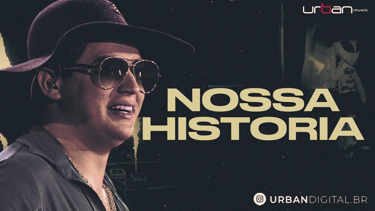 NOSSA HISTÓRIA TAMBÉM TEM O LADO BOM DO AMOR - NATANZINHO LIMA