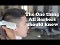 The ONE thing ALL Barbers Should Know